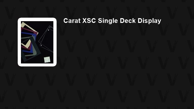 Carat XSC Single Deck Display