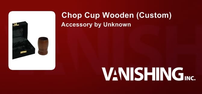 Chop Cup Wooden (Custom) Accessory