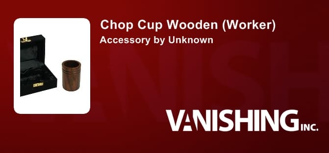 Chop Cup Wooden (Worker) Accessory