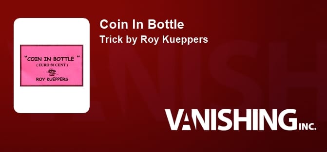 Coin in Bottle - 50 Euro Cents (Kueppers) Trick
