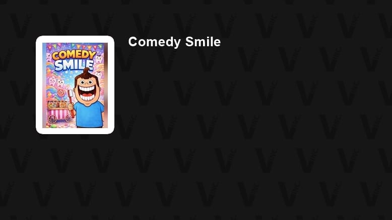 Comedy Smile