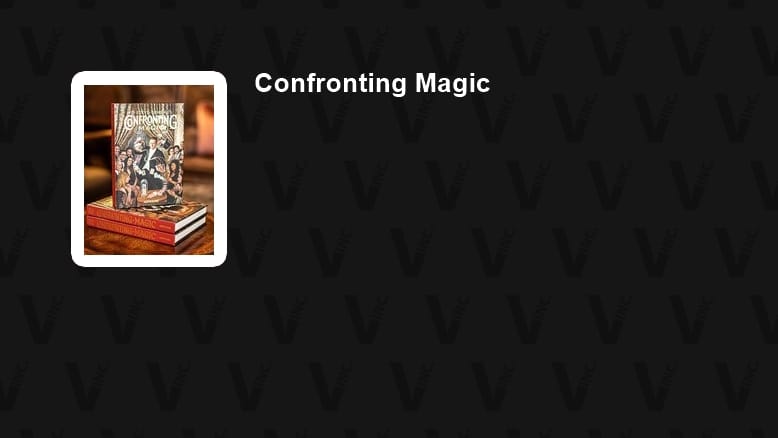 Confronting Magic