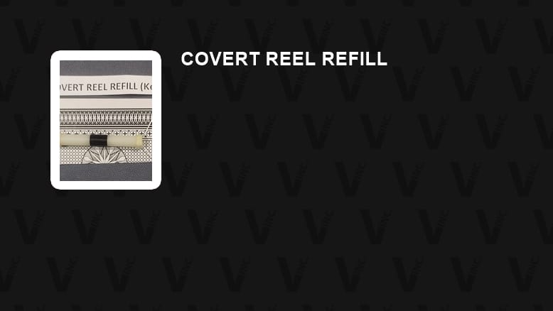 Covert Reel Refill Refill