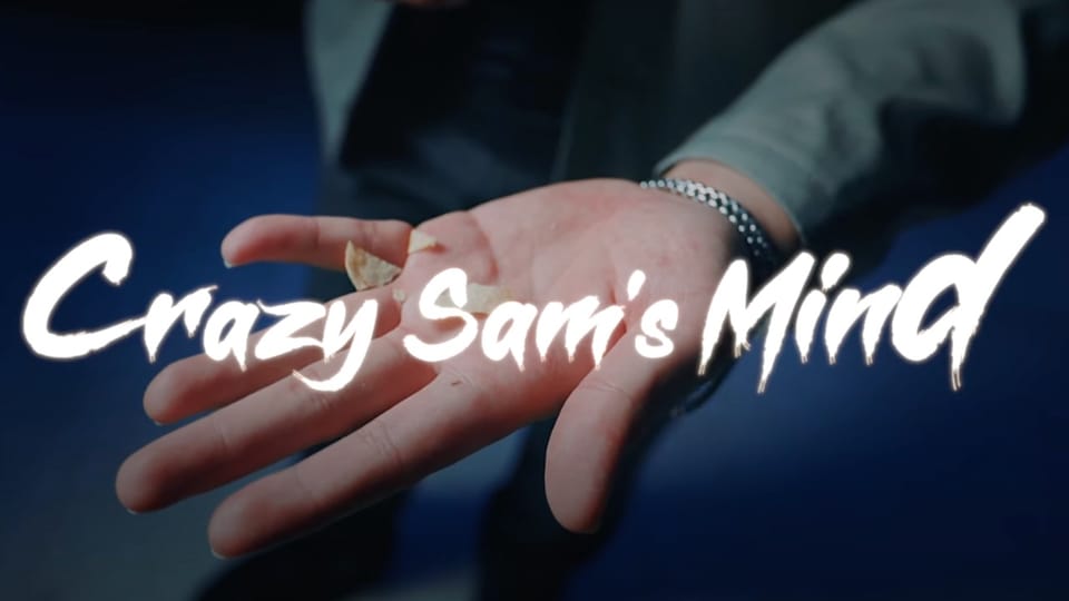 Crazy Sam's Mind