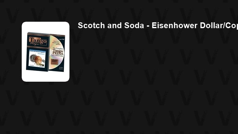 Scotch and Soda - Eisenhower Dollar/Copper Liberty Dollar Gimmicked Coin