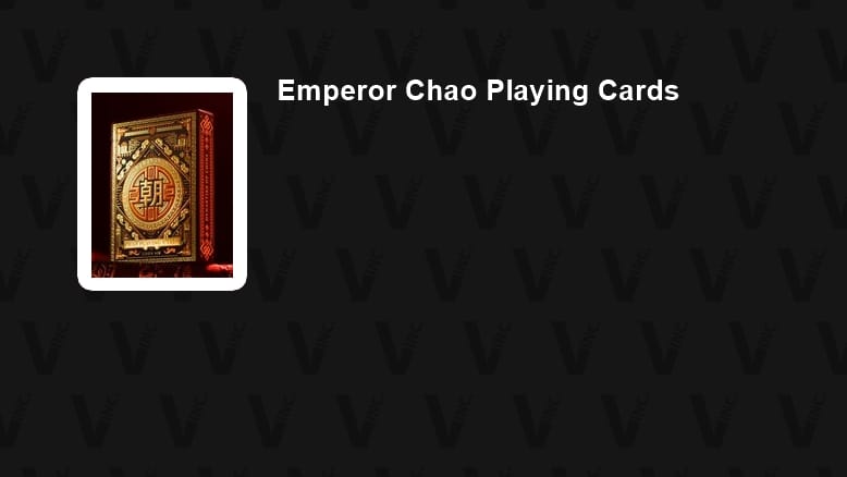 Emperor Chao Playing Cards