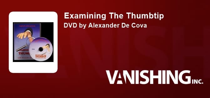 Examining The Thumbtip