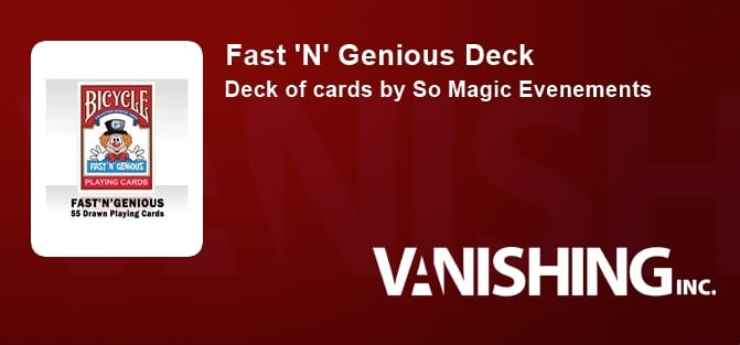 Fast 'N' Genious Deck