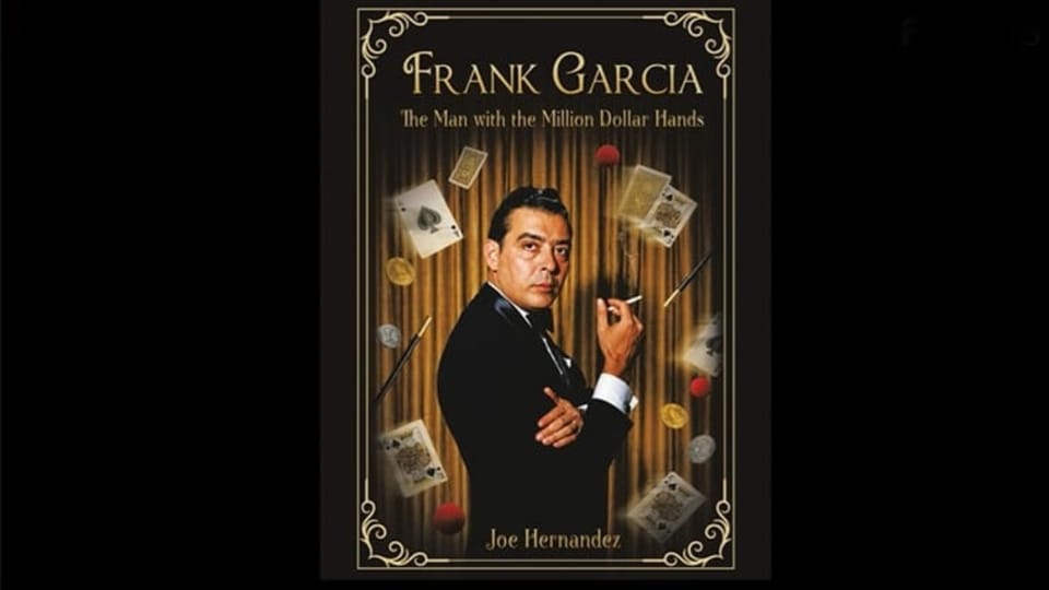 Frank Garcia: The Man with the Million Dollar Hands