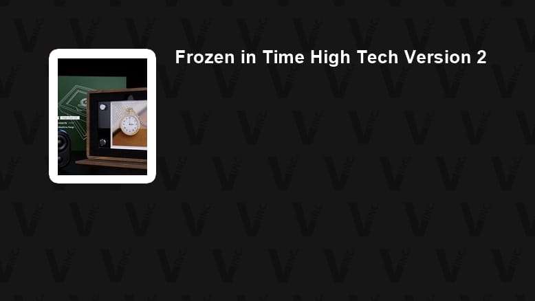 Frozen in Time - High Tech Version 2