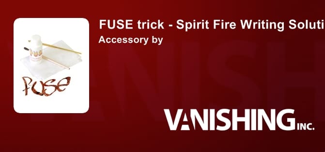 FUSE trick - Spirit Fire Writing Solution Accessory