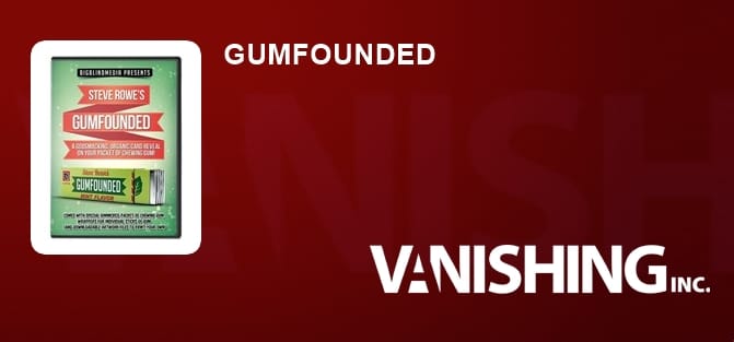 GUMFOUNDED