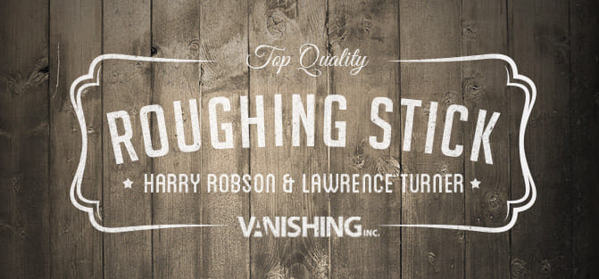 Roughing Stick Accessory and download