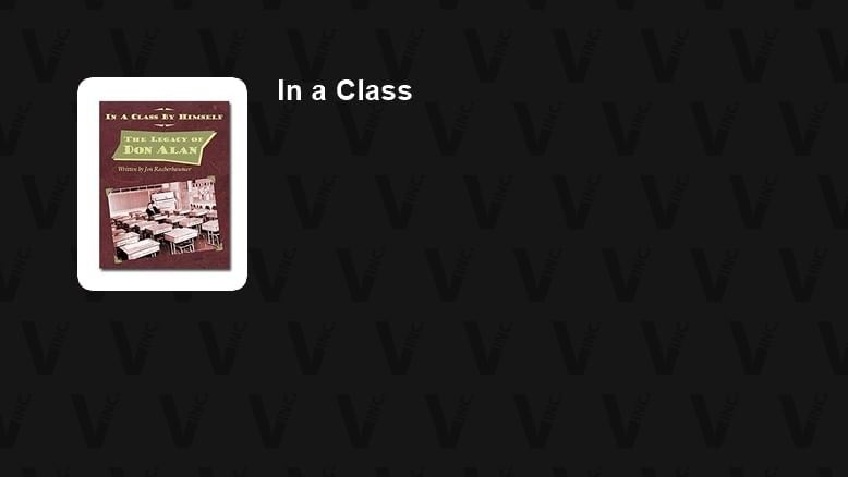 In a Class by Himself: The Legacy of Don Alan (eBook)
