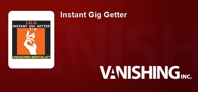 Instant Gig Getter