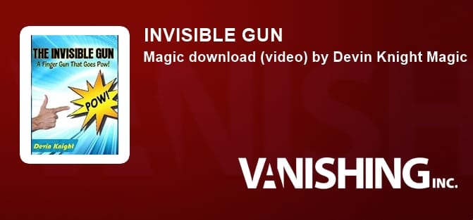 INVISIBLE GUN