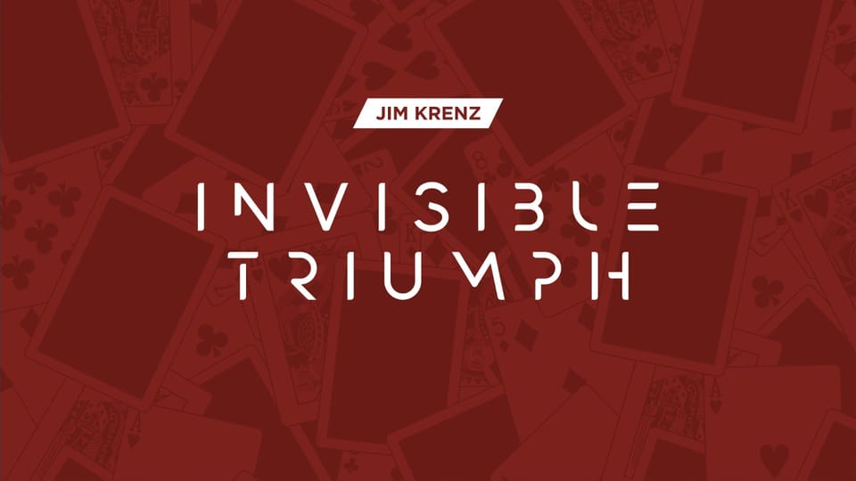 Invisible Triumph