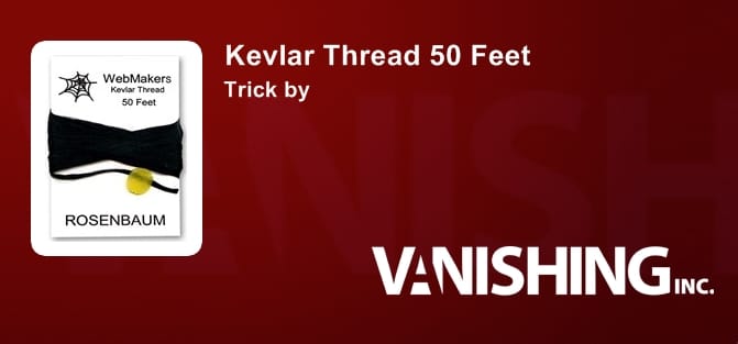 Kevlar Thread 50 Feet Trick