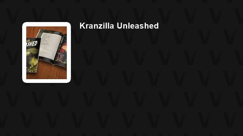 Kranzilla Unleashed