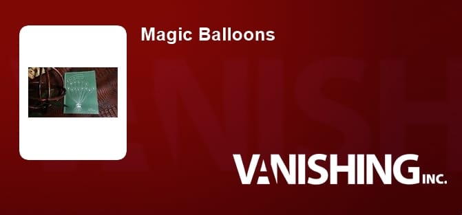 Magic Balloons