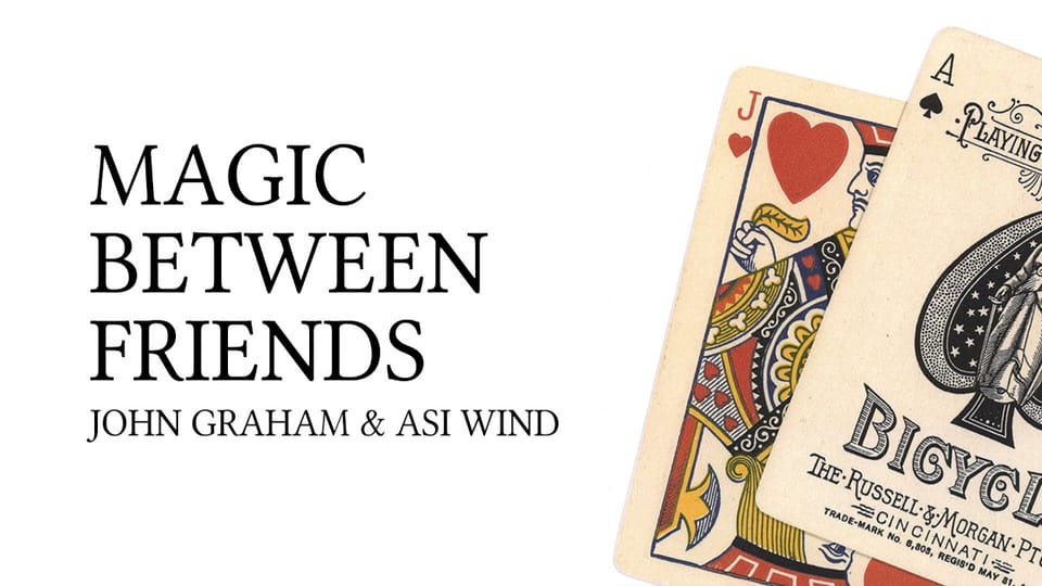 Magic Between Friends