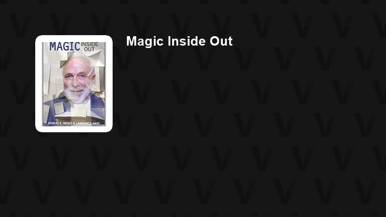 Robert Neale Magic Tricks, Books & | Vanishing Inc. Magic