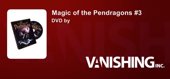 Magic of the Pendragons - Volume 3