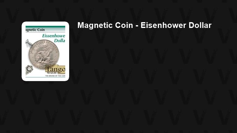 Magnetic Coin - Eisenhower Dollar Gimmicked Coin