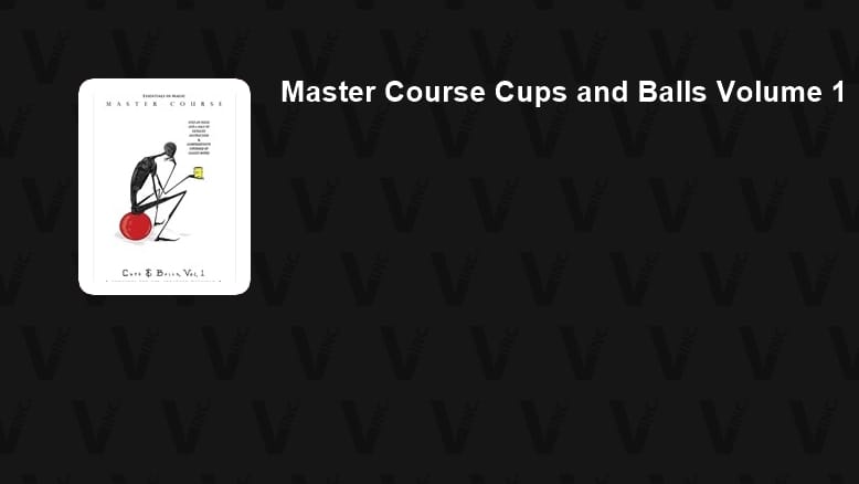 Master Course Cups and Balls Volume 1 Download Video download