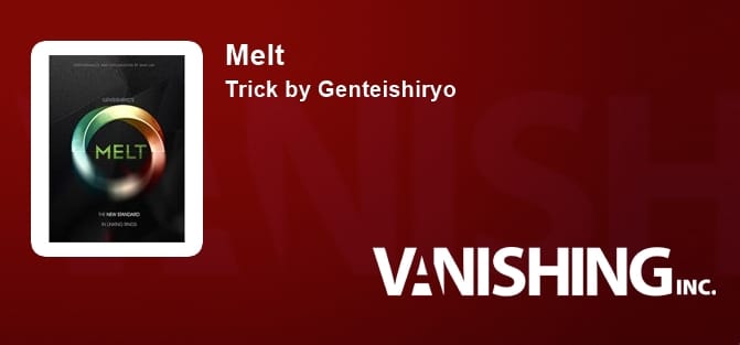 Melt Trick