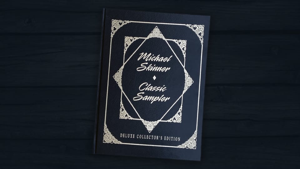 Michael Skinner's Classic Sampler (Rare Signed Edition)