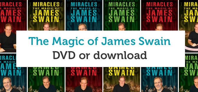Miracles: The Magic of James Swain Volumes 1 - 4