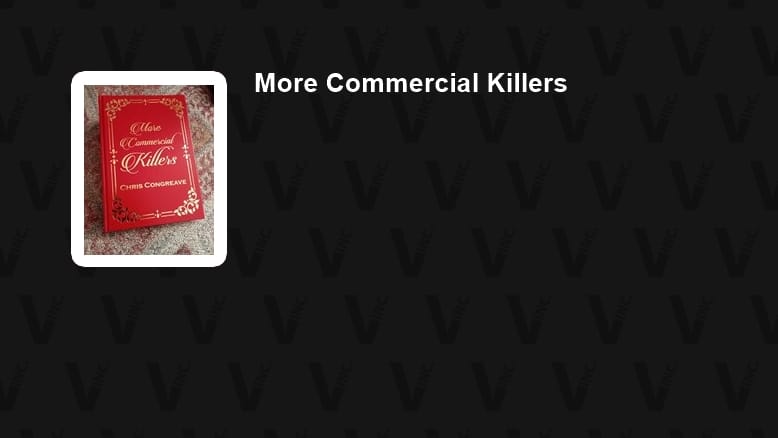 More Commercial Killers