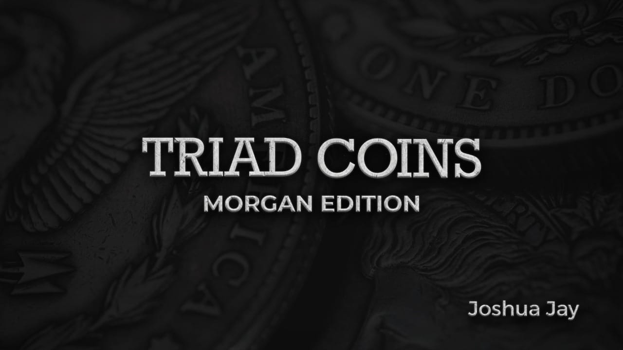 Triad Coins (Morgan Dollars) Trick and download