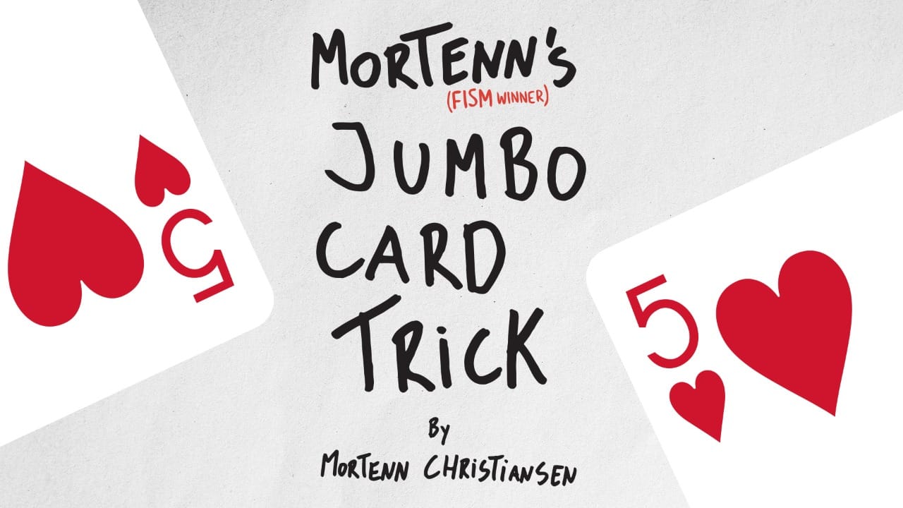 Mortenn's Jumbo Card Trick Trick and download