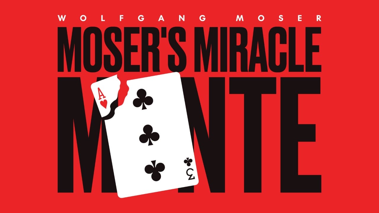 Moser's Miracle Monte Trick and download