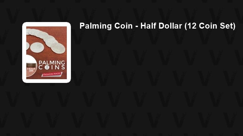 Palming Coin - Half Dollar (12 Coin Set) Gimmicked Coin