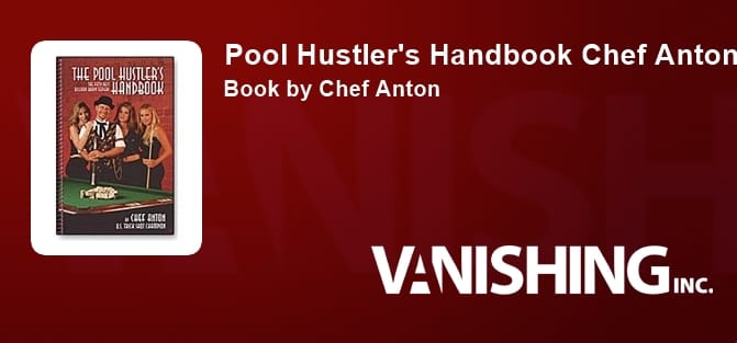 Pool Hustler's Handbook Chef Anton