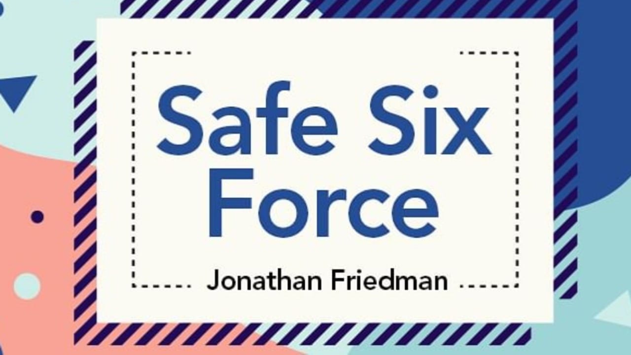 Safe Six Force Video download