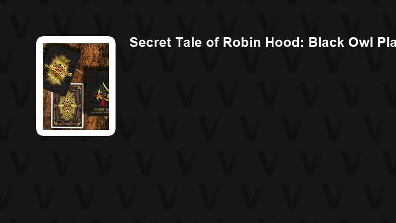 Secret Tale of Robin Hood Playing Cards (Black Owl Edition)
