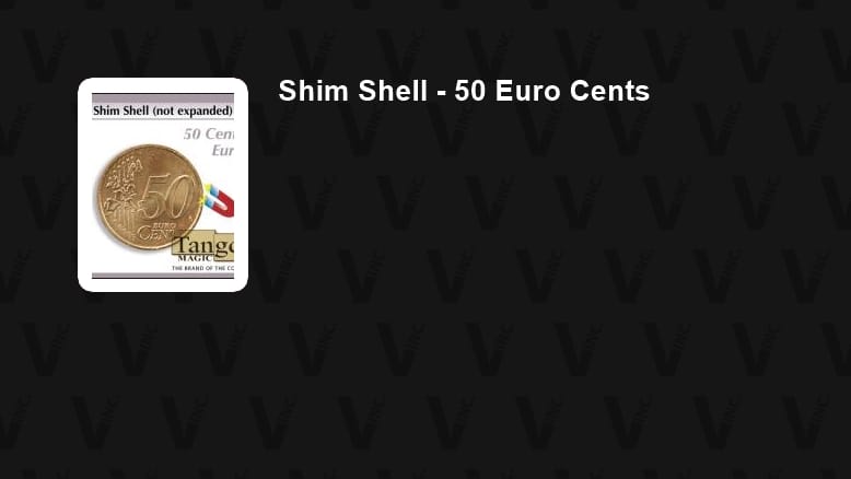 Shim Shell - 50 Euro Cents Gimmicked Coin