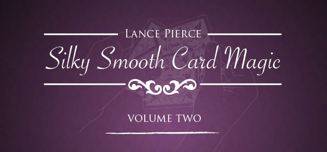 Silky Smooth Card Magic - Volume Two Video download