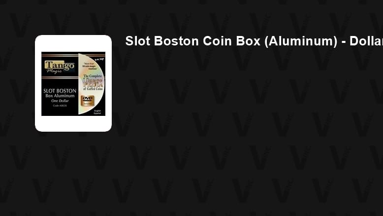 Slot Boston Coin Box (Aluminum) - Dollar Coin Gimmicked Coin
