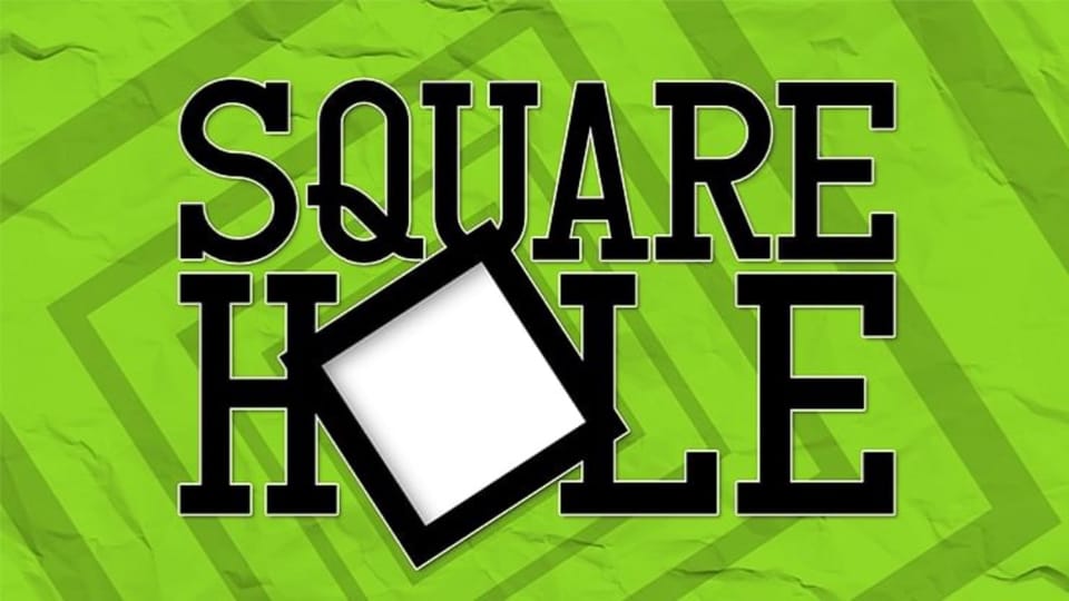 Square Hole
