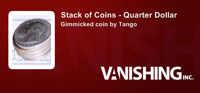 Stack of Coins - Quarter Gimmicked Coin