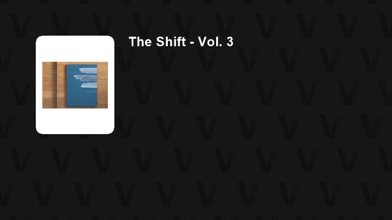 The Shift - Vol. 3