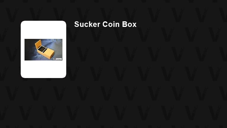 Sucker Coin Box Trick