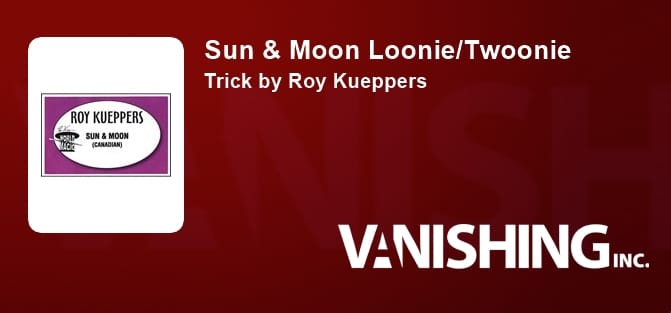 Sun & Moon - Canadian Loonie/Toonie (Kueppers) Gimmicked Coin