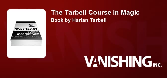 The Tarbell Course in Magic