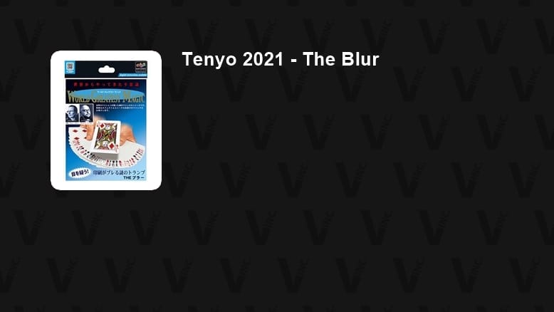 Tenyo 2021 - The Blur